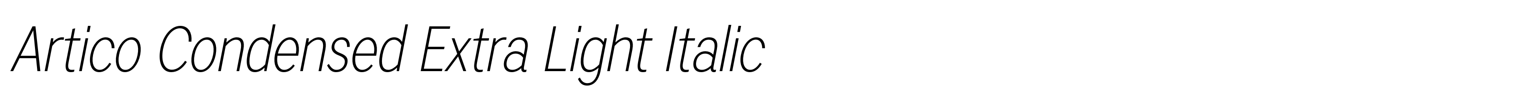 Artico Condensed Extra Light Italic